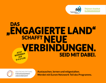 Bewerbungsslogan: Das Engagierte Land schafft neue Verbindungen, seid mit dabei!