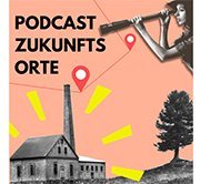 Grafik mit leutchtendem Gebäude und einer Person die ein Fernrohr darauf richtet sowie dem Schriftzug Podcast Zukunftsorte
